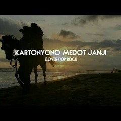 Kartonyono Medot Janji ( Cover Pop Rock Version ).mp3