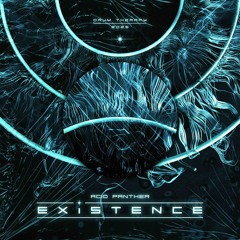 Acid Panther - Existence [FREE DOWNLOAD]