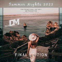 Summer.Nights 2022 (Final Edition)