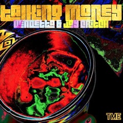 Talking Money (Prod. Juice Sensei)