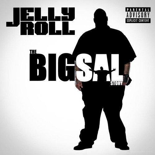 Play The Big Sal Story by Jelly Roll on Amazon Music