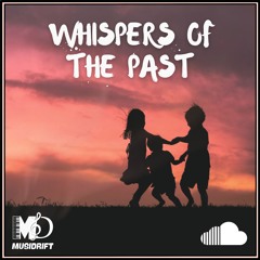 Whispers of the past