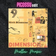 Mellow Music (PiCOSSU edit)