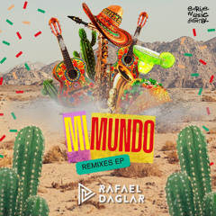 Rafael Daglar "Mi Mundo" (Jack Chang Remix)