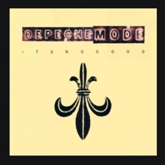Depeche Mode - It's No Good (Riley Bee Rework)