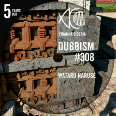 DUBBISM 5YO #308 - Wataru Naruse