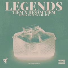 Tiem X HesamTiem - legends (Remix By Busy X Iliya X Tofan)
