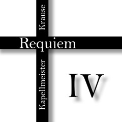 Requiem - Part IV - Lux aeterna