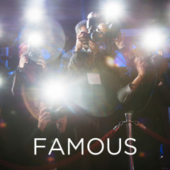 FAMOUS