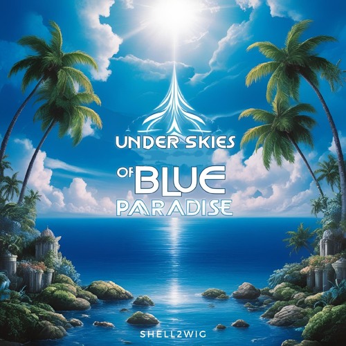 Under Skies Of Blue