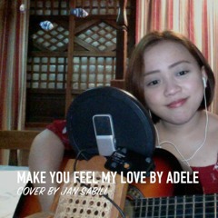 Make You Feel My Love - Adele | Cover by Jan Sabili