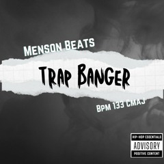 [FREE] Trap Banger Bpm 133 Cmaj (Prod. Menson Beats)