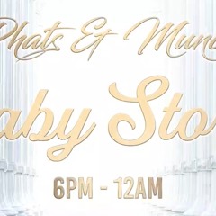 MUNCH & PHATS BABY SHOWER 9 - 22 - 24