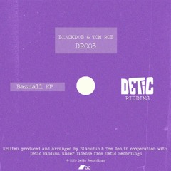 Premiere: A1 - Blackdub & Tom Rob - Baznall [DR003]