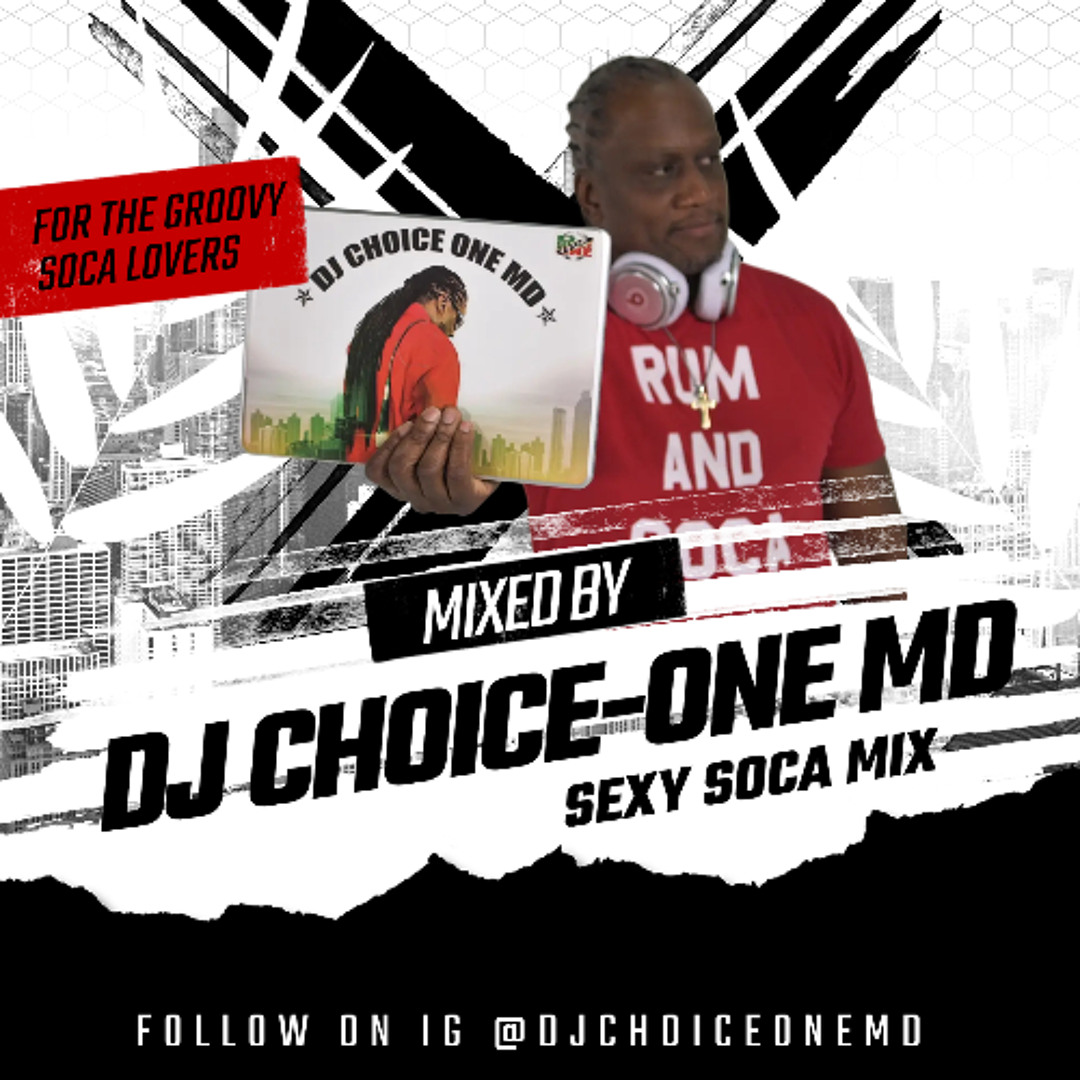 Stream Sexy Soca 2026 by DJ CHOICE-ONE MD | Listen online for free on ...