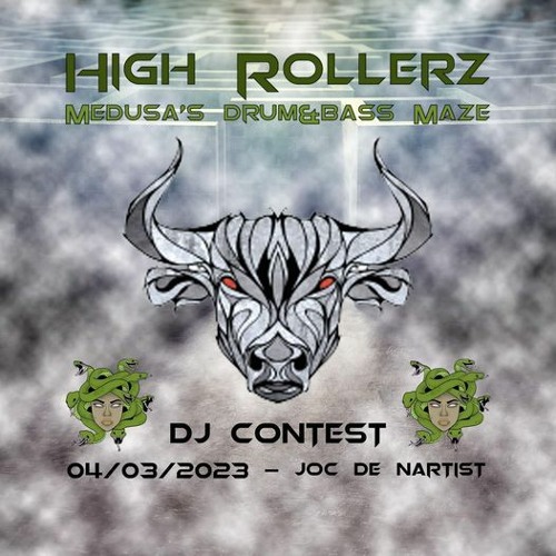 High Rollerz: Medusa's drum&bass maze -- ANEW ENTRY