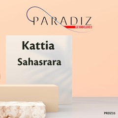 Kattia - Sahasrara (Original Mix)