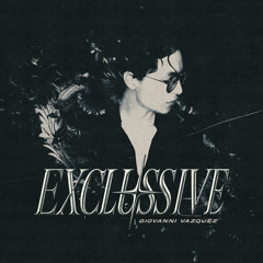 Exclussive