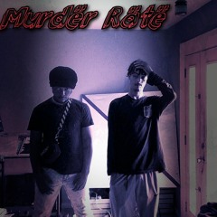 Murder Rate Remix(Feat. TrvpDA)