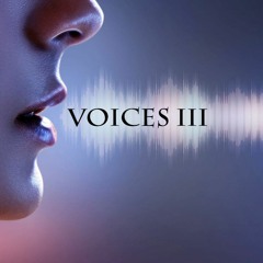 VOICES III