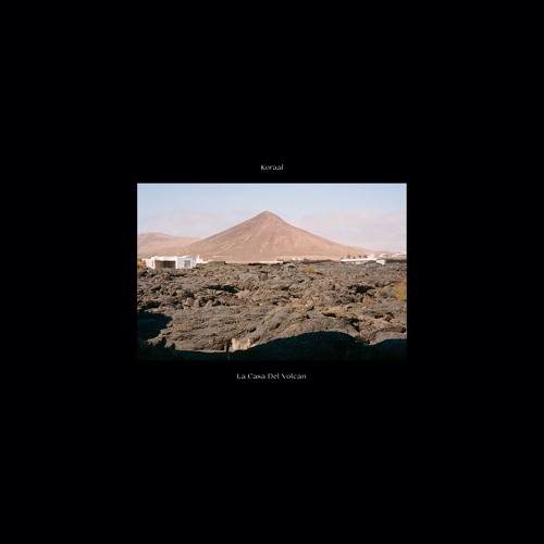 Koraal  - La Casa del Volcán - Nous'klaer LP 004 (previews)