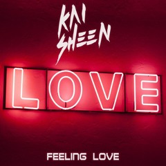 Kai Sheen - Feeling Love (Oliver Bach's Soulful Mix)