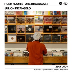 Rush Hour x VF Live 06: Julion De'Angelo (May 2024)