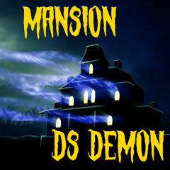 MANSION (UNFINISHED VERSION)