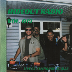 Hideout Radio Vol. 012 (SUNHOUSE 220325)