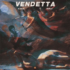 Vendetta (Feat. BVNJI)