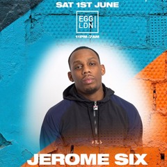 Jerome Six LIVE SET #TheAsylum 01/06/24 @ Egg LDN