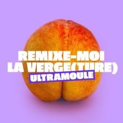 Remixe-Moi La Verge(ture) - DJ KAYNIXE