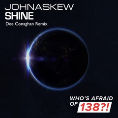 John Askew - Shine (Dee Conaghan Remix) Free Download
