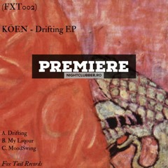 PREMIERE: Koen - My Liquor [Fox Tail Records]