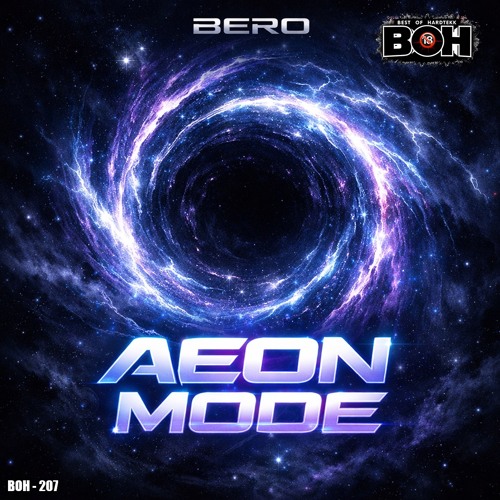 Stream BERO - AEON MODE [BOH] by BEST OF HARDTEKK 🔞 | Listen online for ...