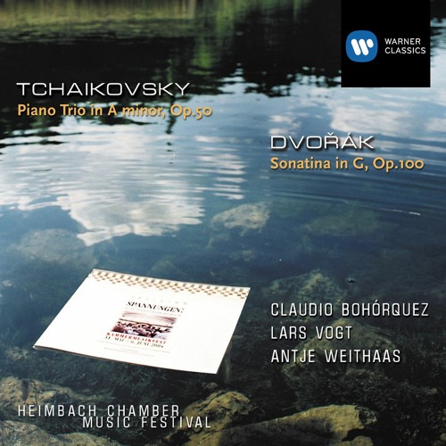 Dvořák: Sonatine, Op. 100 - Tchaikovsky: Piano Trio, Op. 50
