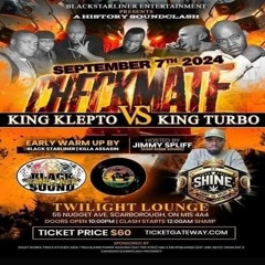 King Klepto vs King Turbo 9/24 (King Klepto Side)