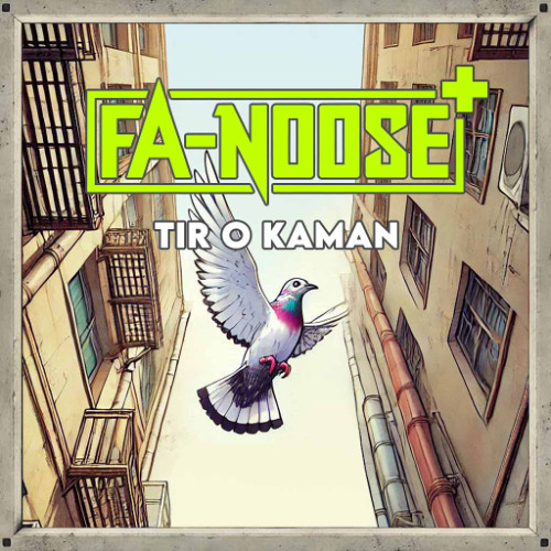 Fa-Noose+ - Tir o Kaman