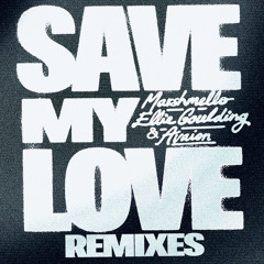 Save My Love (Remixes)