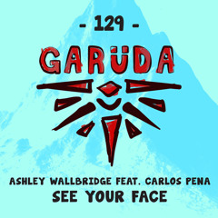 Ashley Wallbridge feat. Carlos Pena - See Your Face