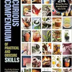 FREE KINDLE 📘 Storey's Curious Compendium of Practical and Obscure Skills: 214 Thing