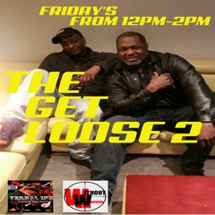 EPISODE 99 FEATURING THE GET LOOSE 2 (DJ RUSS ONE & DJ RON DO)