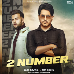 2 Number (feat. Gur Sidhu)