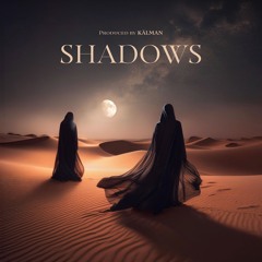 KĀLMAN - Shadows [𝐀𝐊𝐒𝟎𝟎𝟒]