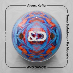 Kofla, Alves - Pa Moverlo (Original Mix)