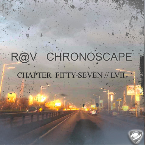 ChronoScape Chapter Fifty-Seven / LVII
