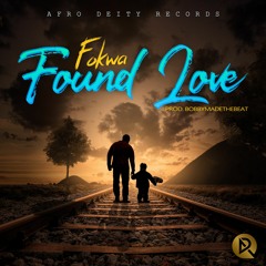 Fokwa - Found Love