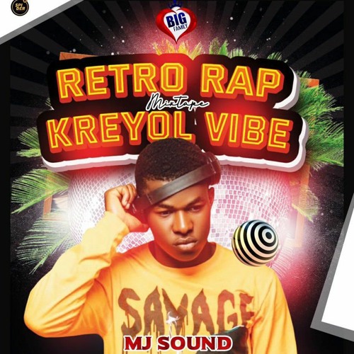 RETRO RAP KREYOL VIBE MIX by MJSOUND.mp3