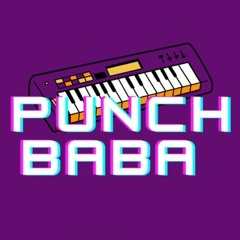 Punch Baba -  Eşkal (Gözlerin Doğuyor Gecelerime) PROMO! Free Download !
