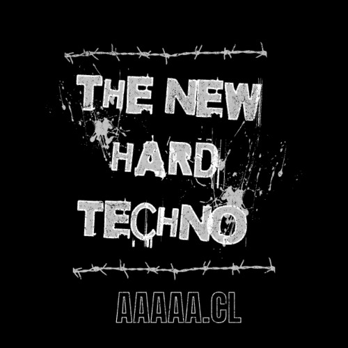 THE NEW HARD TECHNO  (FREE DL)